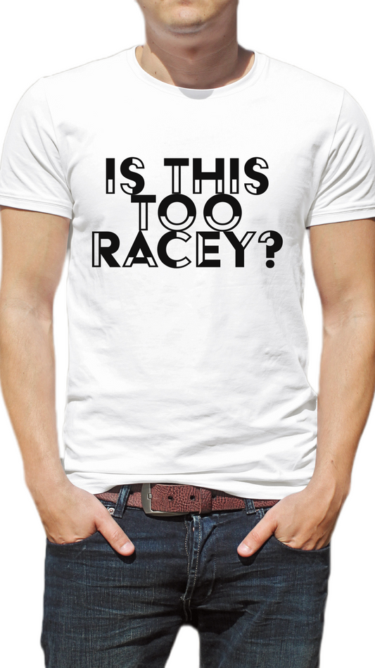 Too Racey Tee